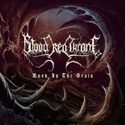 Blood Red Throne : Husk in the Grain